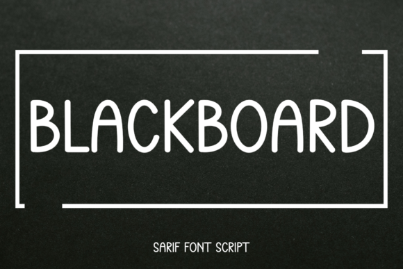 Blackboard: A Modern Display Font for Creative Design